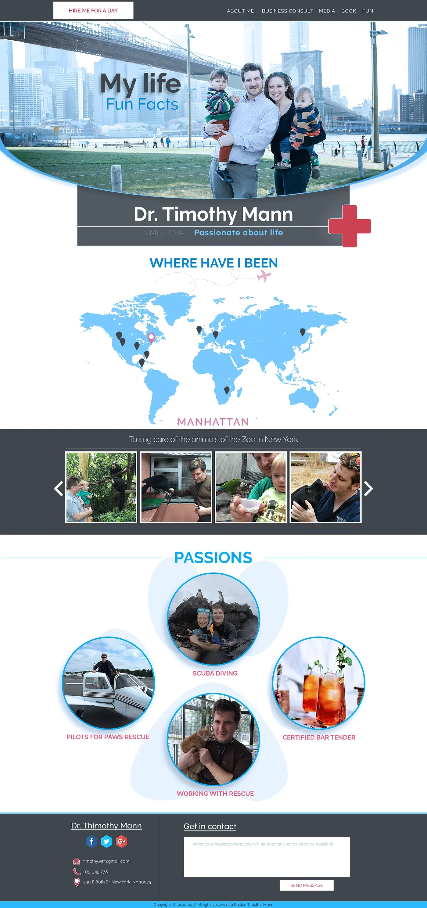 Dr. Timothy Mann’s “My life, Fun Facts” web page: a family photo by the Brooklyn Bridge, a world map of places he has been, photos caring for zoo animals in New York, and his passions, including scuba diving, Pilots for Paws rescue and animal rescue work
